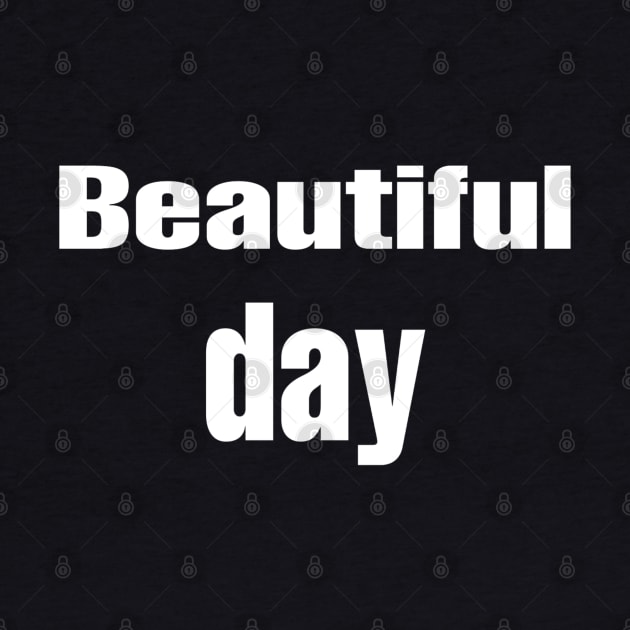 Beautiful day by Titou design